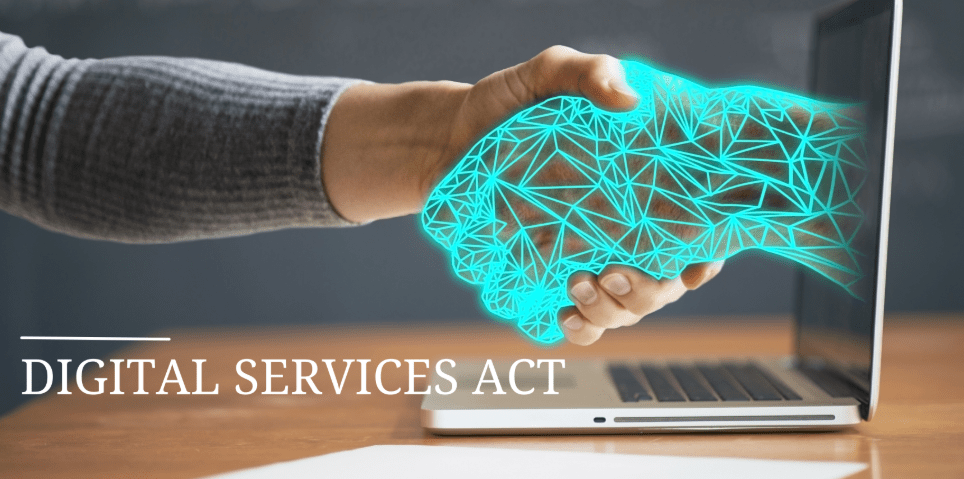 DSA - DIGITAL SERVICES ACT