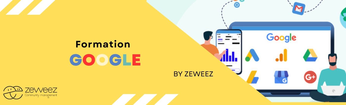 Formation Google ZeweeZ